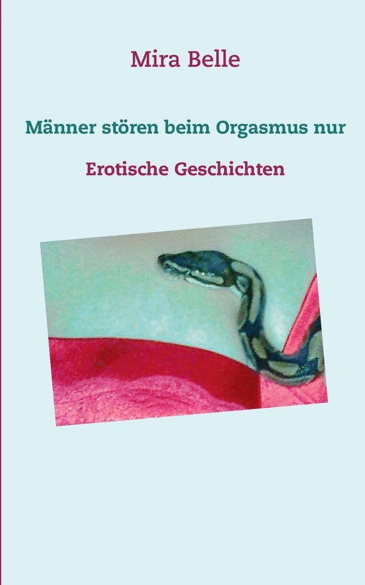 Mnner stren beim Orgasmus nur 1