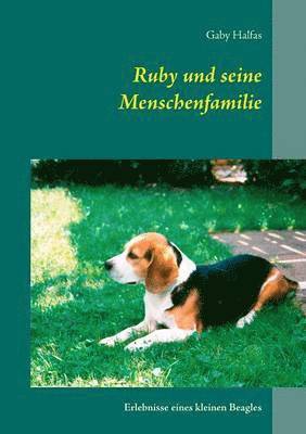 bokomslag Ruby und seine Menschenfamilie