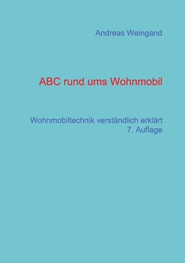 bokomslag ABC rund ums Wohnmobil