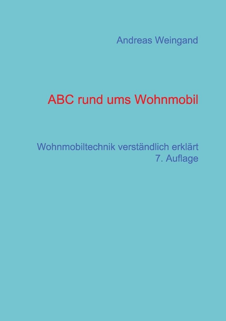 ABC rund ums Wohnmobil 1