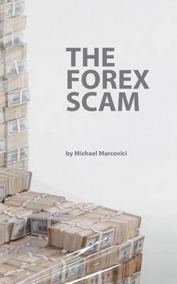 Michael Marcovici - Forex Scam, Häftad