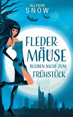 Fledermuse bleiben nicht zum Frhstck 1