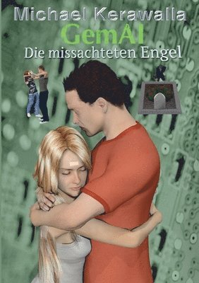 Michael Kerawalla - missachteten Engel, Häftad