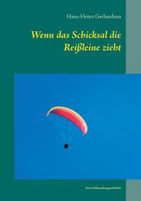 bokomslag Wenn das Schicksal die Reileine zieht