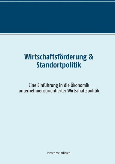 bokomslag Wirtschaftsfrderung & Standortpolitik