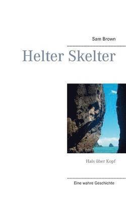 bokomslag Helter Skelter