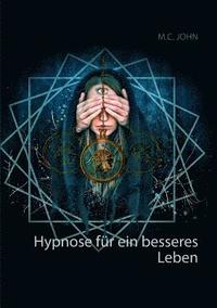 bokomslag Hypnose für ein besseres Leben