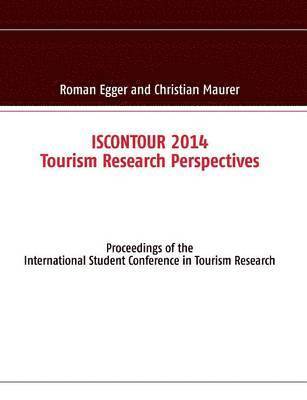 ISCONTOUR 2014 - Tourism Research Perspectives 1