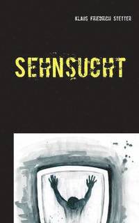 bokomslag Sehnsucht