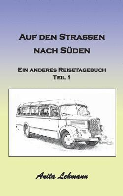 bokomslag Auf den Strassen nach Süden