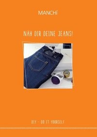 bokomslag Näh dir Deine Jeans
