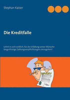 Die Kreditfalle 1