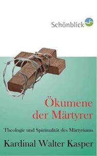 bokomslag OEkumene der Martyrer