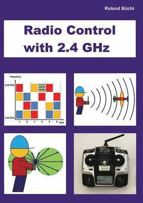 Radio Control with 2.4 GHz 1