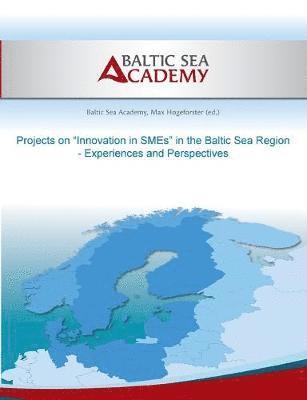 Projects on "Innovation in SMEs" in the Baltic Sea Region