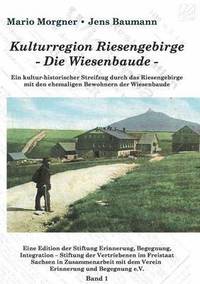 bokomslag Kulturregion Riesengebirge - Die Wiesenbaude -
