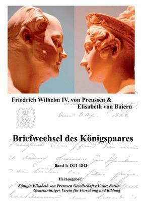 bokomslag Briefwechsel des Königspaares