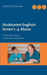 bokomslag Strukturiert Englisch lernen 1.-4. Klasse