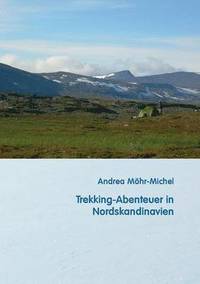 bokomslag Trekking-Abenteuer in Nordskandinavien
