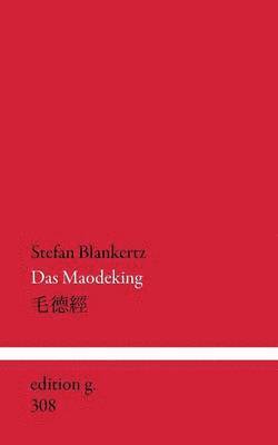 Stefan Blankertz - Maodeking, Häftad