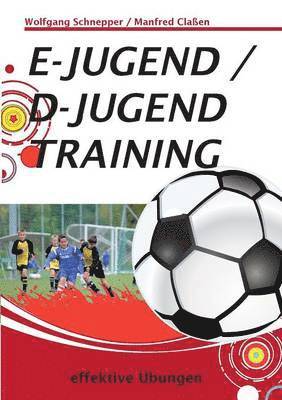 E-Jugend / D-Jugendtraining 1