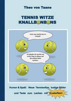 bokomslag Tennis Witze Knallbonbons - Humor & Spa