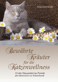 bokomslag Bewhrte Kruter fr die Katzenwellness