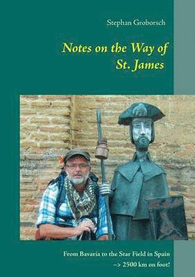 Notes on the Way of St. James 1