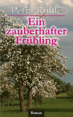 Ein zauberhafter Frhling 1