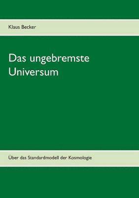Klaus Becker - ungebremste Universum, Häftad