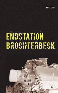 bokomslag Endstation Brochterbeck
