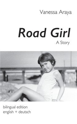 Road Girl. A Story 1