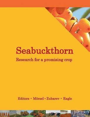 bokomslag Seabuckthorn. Research for a promising crop