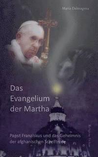 bokomslag Das Evangelium der Martha