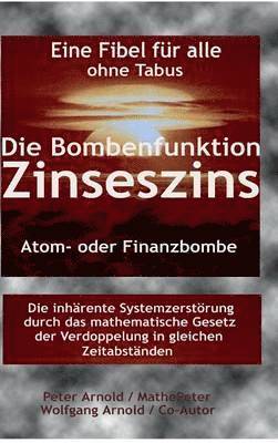 bokomslag Die Bombenfunktion Zinseszins