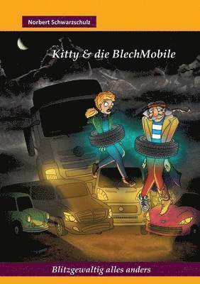 bokomslag Kitty & die BlechMobile