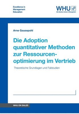 Die Adoption quantitativer Methoden zur Ressourcenoptimierung im Vertrieb 1