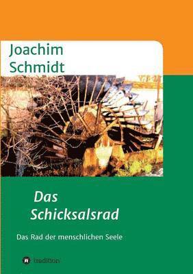 Das Schicksalsrad 1