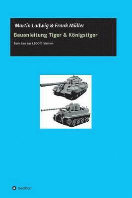 Bauanleitung Tiger & Knigstiger 1