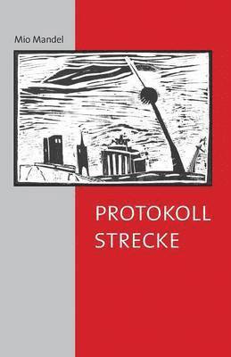 Mio Mandel - Protokollstrecke, Häftad