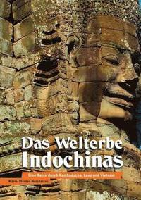 bokomslag Das Welterbe Indochinas
