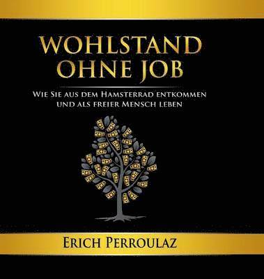 bokomslag Wohlstand ohne Job