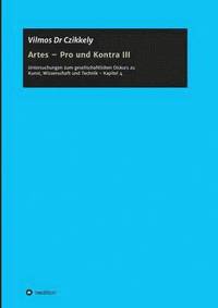 bokomslag Artes - Pro und Kontra III