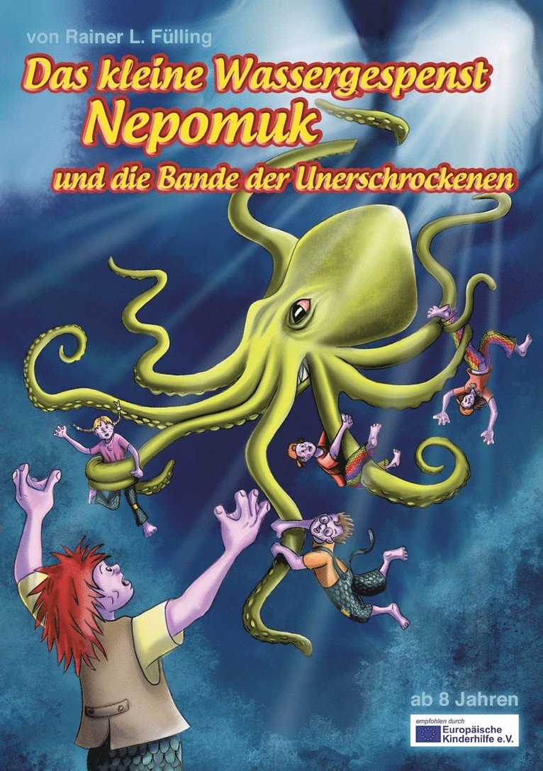 Rainer L Fülling, Rainer L. Fülling - Das kleine Wassergespenst Nepomuk, Häftad