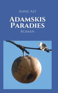 bokomslag Adamskis Paradies