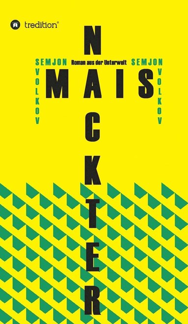 bokomslag Nackter Mais