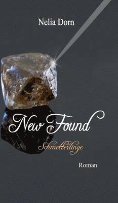 Nelia Dorn - New Found, Inbunden