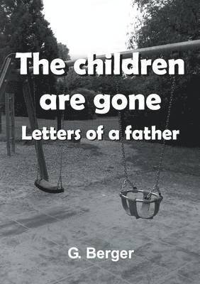 G Berger - children are gone, Häftad