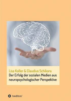 bokomslag Erfolg der sozialen Medien aus neuropsychologischer Perspektive