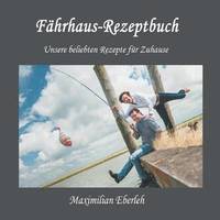 bokomslag Fährhaus-Rezeptbuch